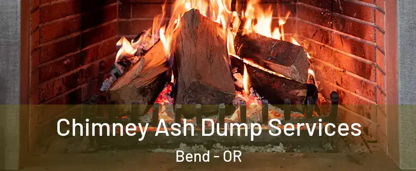  Chimney Ash Dump Services Bend - OR