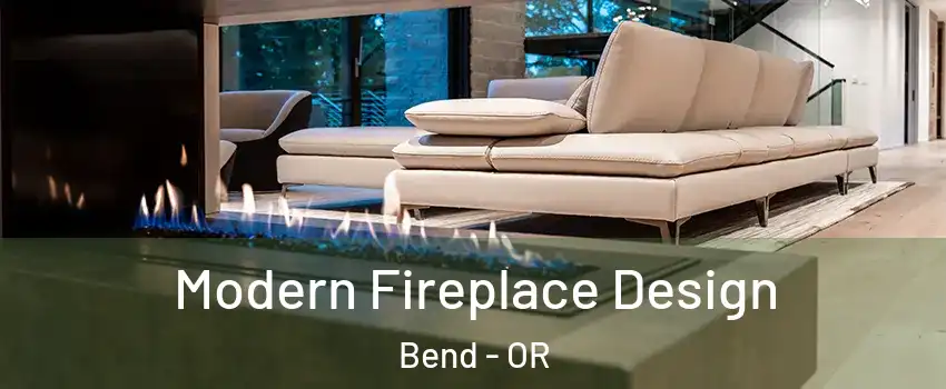  Modern Fireplace Design Bend - OR