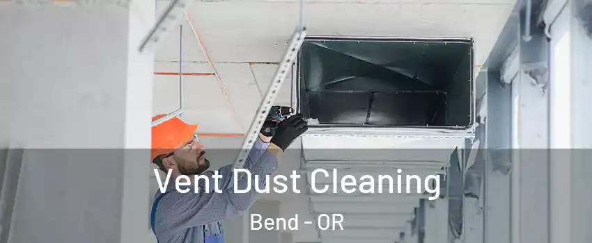  Vent Dust Cleaning Bend - OR